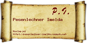 Pesenlechner Imelda névjegykártya